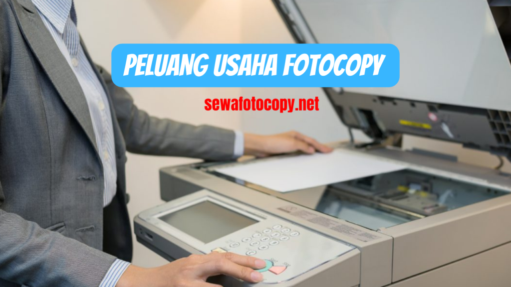 Peluang usaha fotocopy